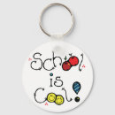 Search for school is cool key rings Education