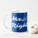 Search for mr right mrs always right mugs Wife