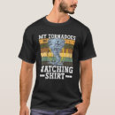 Search for tornado tshirts Chasing