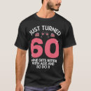 Search for turning 60 tshirts Age