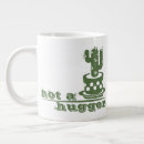 Search for hugger mugs Not a hugger