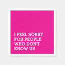 Search for funny napkins Sarcastic