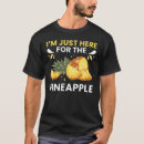 Search for pineapple juice tshirts Plant