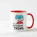 Search for dr seuss mugs Preschool