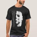 Search for michael myers tshirts Scary
