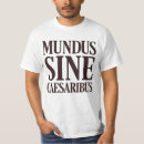 Search for sine tshirts A world without caesars