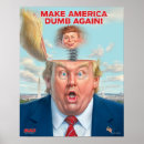 Search for dumb posters Donald