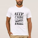 Search for funny nursing tshirts Keep calm