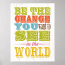 Search for to see in the world posters Change