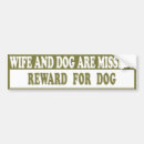 Search for missing dog bumper stickers Joke