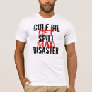 Search for oil spill tshirts Disaster