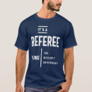 Search for referee tshirts Profession