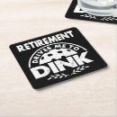 Search for funny retirement coasters Pickleball