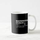 Search for badminton coach mugs Sports