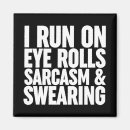 Search for swear magnets Sarcasm