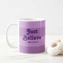 Search for believe coffee mugs Faith