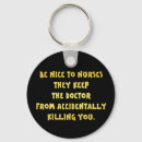 Search for funny nurse key rings Humour
