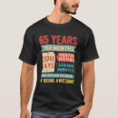 Search for turning 65 tshirts Party
