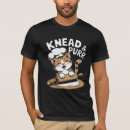 Search for pastry chef tshirts Dough