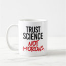 Search for morons mugs Science