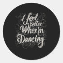Search for feel better stickers Dancing