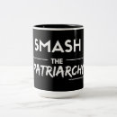 Search for smashing mugs Patriarchy