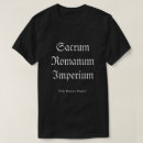 Search for holy roman empire tshirts History