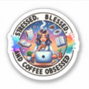 Search for obsessed stickers Blessed