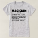 Search for magician tshirts Trick
