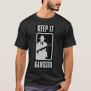 Search for gangsta tshirts Wear