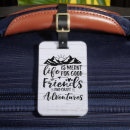 Search for best friend quotes luggage tags Rustic