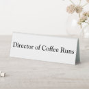 Search for funny coffee signs Coworker