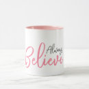 Search for always believe mugs Christian