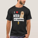 Search for pomeranian tshirts Beer