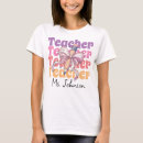 Search for end of year teacher tshirts Birthday