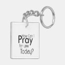 Search for not today key rings Prayer