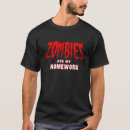 Search for apocolypse tshirts Zombie