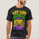 Search for mardi gras sayings tshirts Carnival
