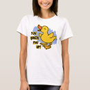 Search for funny duck quote tshirts Joke