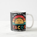 Search for nachos mugs Taco