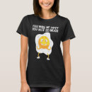 Search for egg tshirts Protein