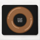 Search for doughnuts mousepads Humour