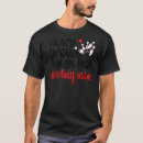 Search for crazy bowling tshirts Always