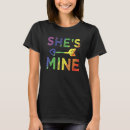 Search for shes mine tshirts Hers
