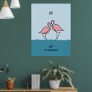 Search for flamingo quotes posters Pink