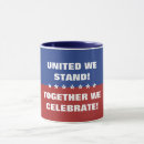Search for united we stand mugs 4th of july