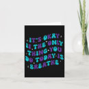 Search for its a thing cards Today is