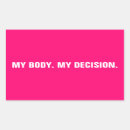 Search for my rights stickers My body my choice