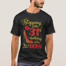 Search for 31st birthday tshirts Cute
