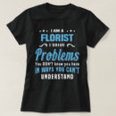 Search for florist tshirts Job